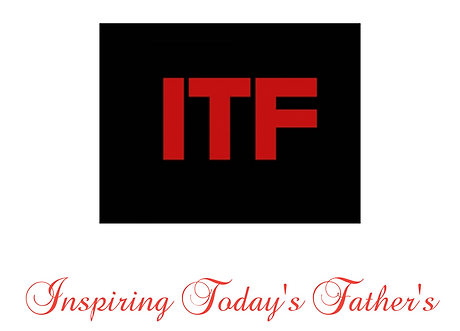 Inspiring Today’s Fathers